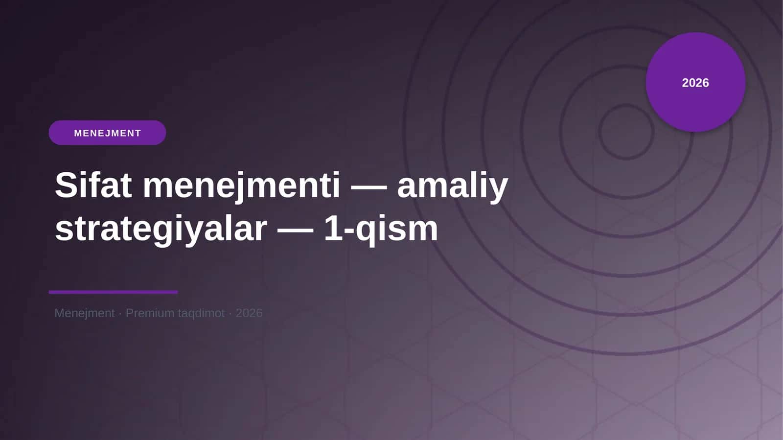 Sifat menejmenti — amaliy strategiyalar — 1-qism
