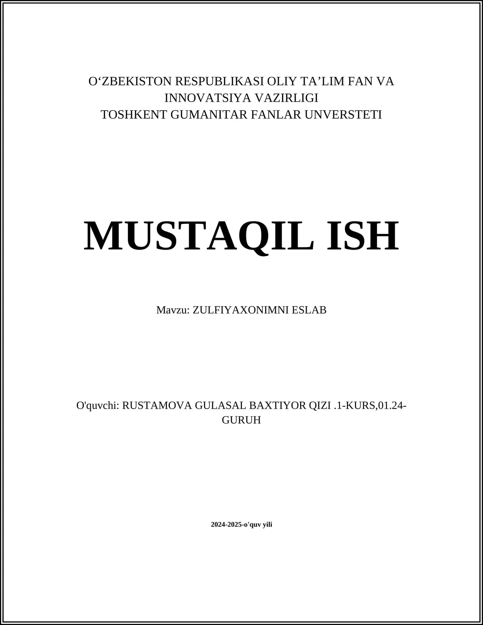 ZULFIYAXONIMNI ESLAB