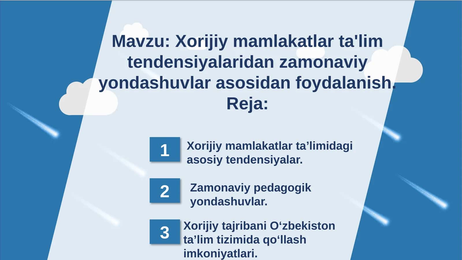 Xorijiy mamlakatlar ta'lim tendensiyalaridan zamonaviy yondashuvlar asosidan foydalanish