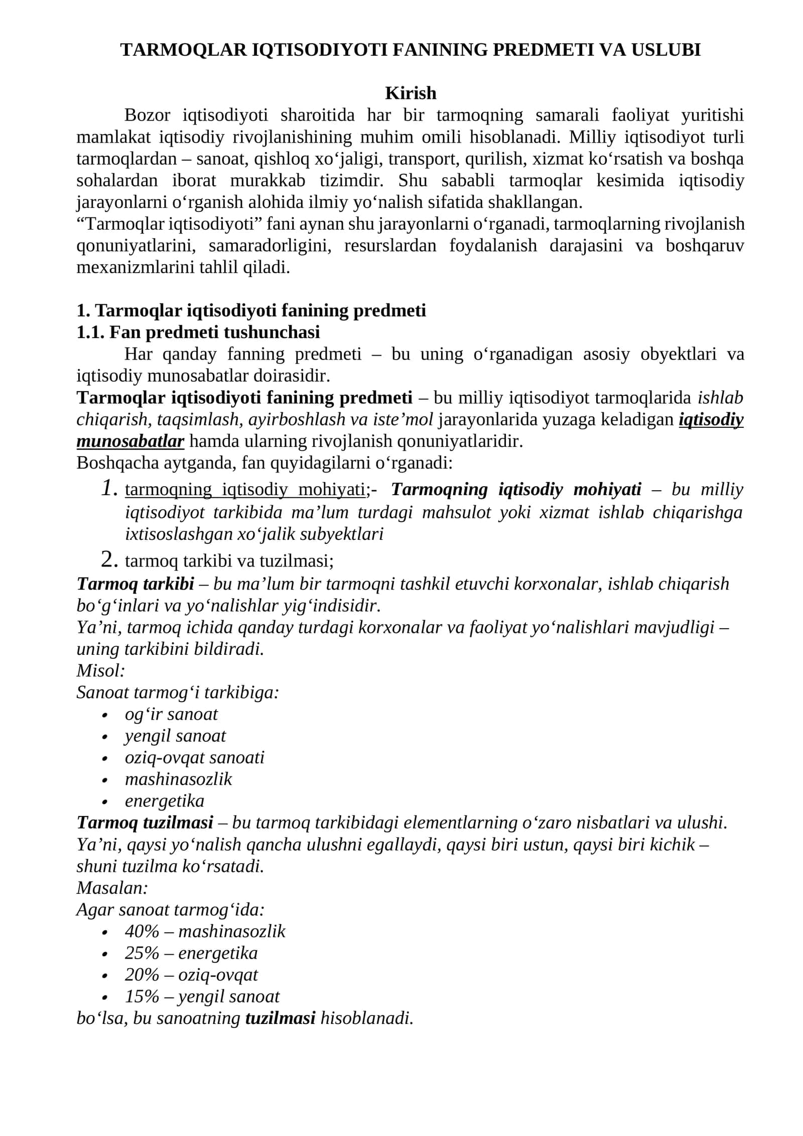 TARMOQLAR IQTISODIYOTI FANINING PREDMETI VA USLUBI