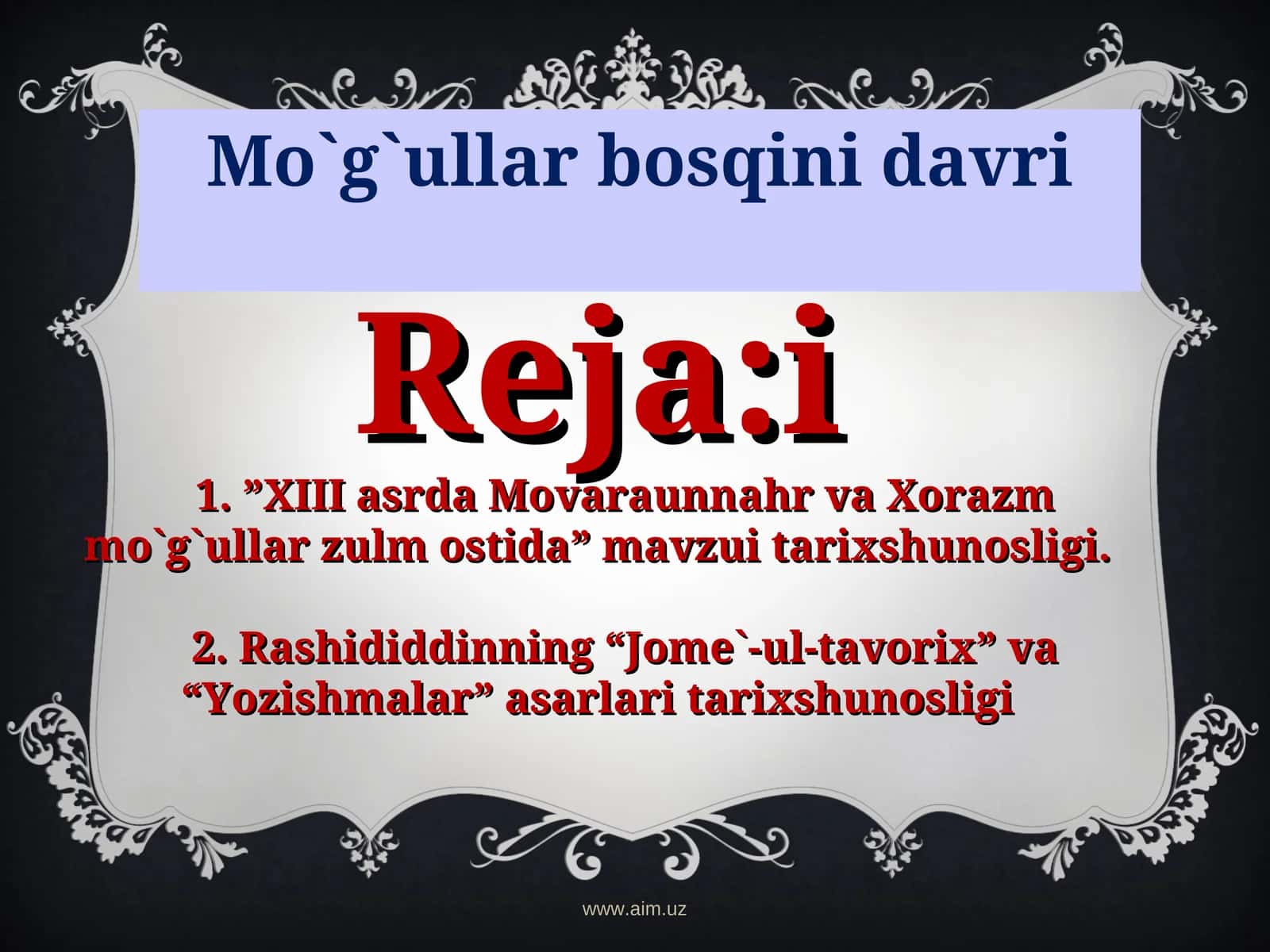 Mo`g`ullar bosqini davri