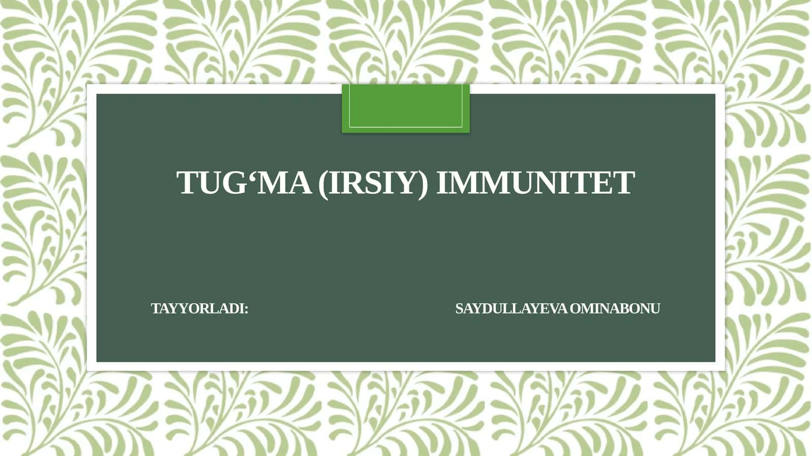 Tug‘ma (irsiy) immunitet