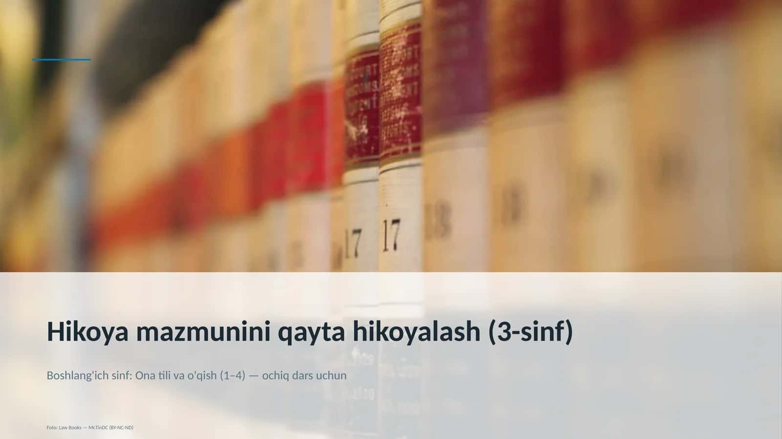 Hikoya mazmunini qayta hikoyalash (3-sinf)