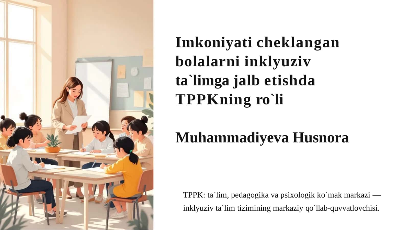 TPPK: Ta`lim, Pedagogika va Psixologik Ko`mak markazi