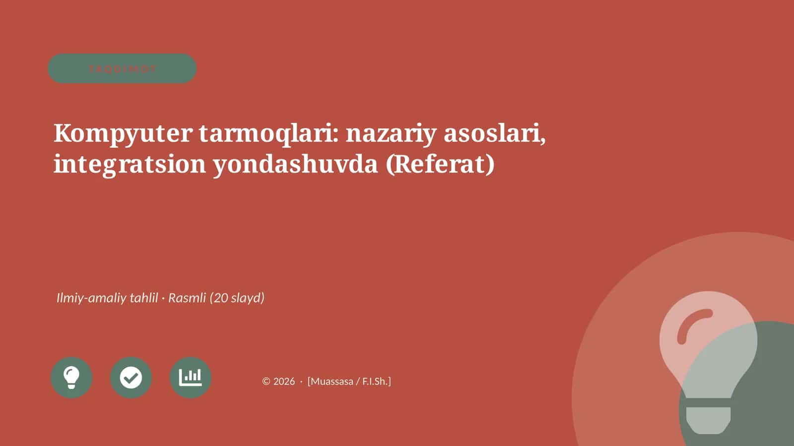 Kompyuter tarmoqlari: nazariy asoslari, integratsion yondashuvda (Referat)