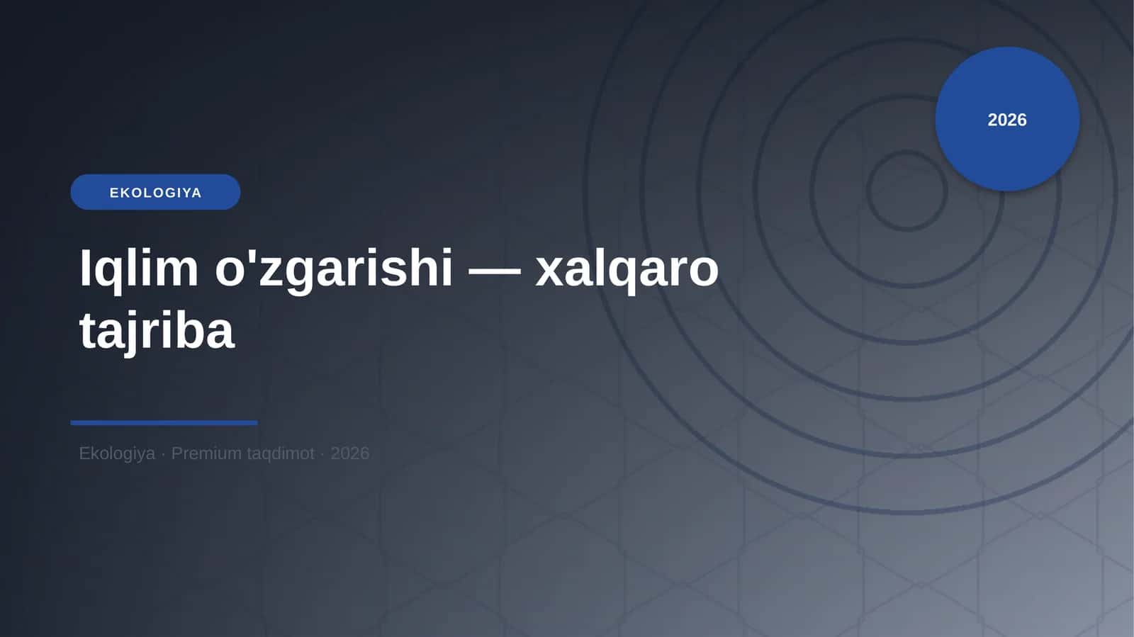 Iqlim o'zgarishi — xalqaro tajriba