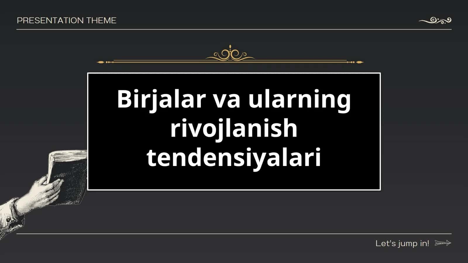 Birjalar va ularning rivojlanish tendensiyalari