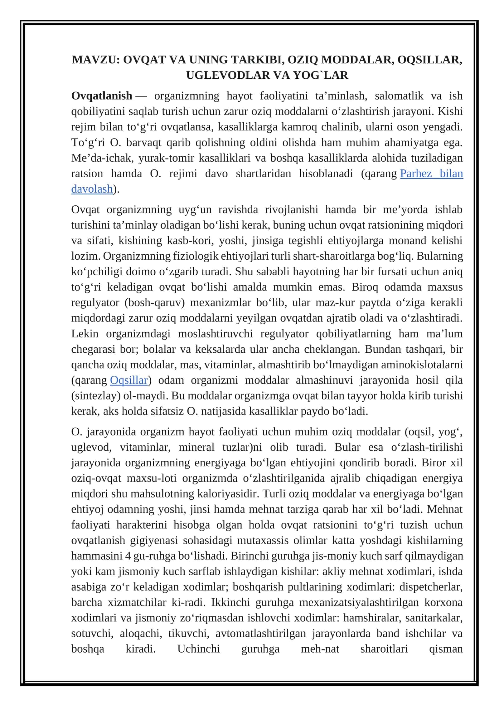 OVQAT VA UNING TARKIBI, OZIQ MODDALAR, OQSILLAR, UGLEVODLAR VA YOG`LAR