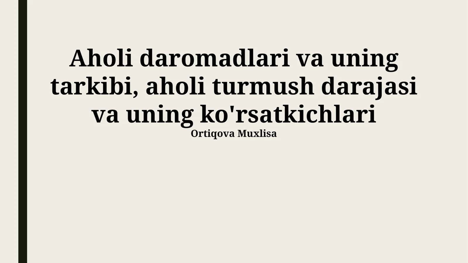 Aholi daromadlari va uning tarkibi, aholi turmush darajasi va uning ko'rsatkichlari