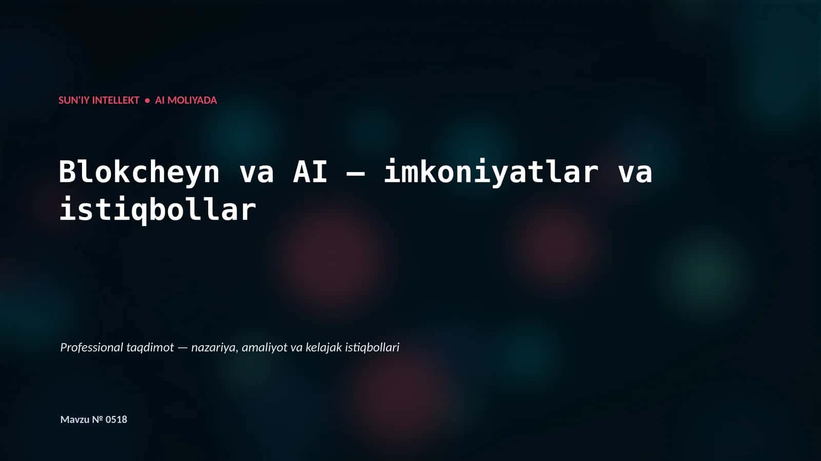 SUN'IY INTELLEKT • AI MOLIYADA