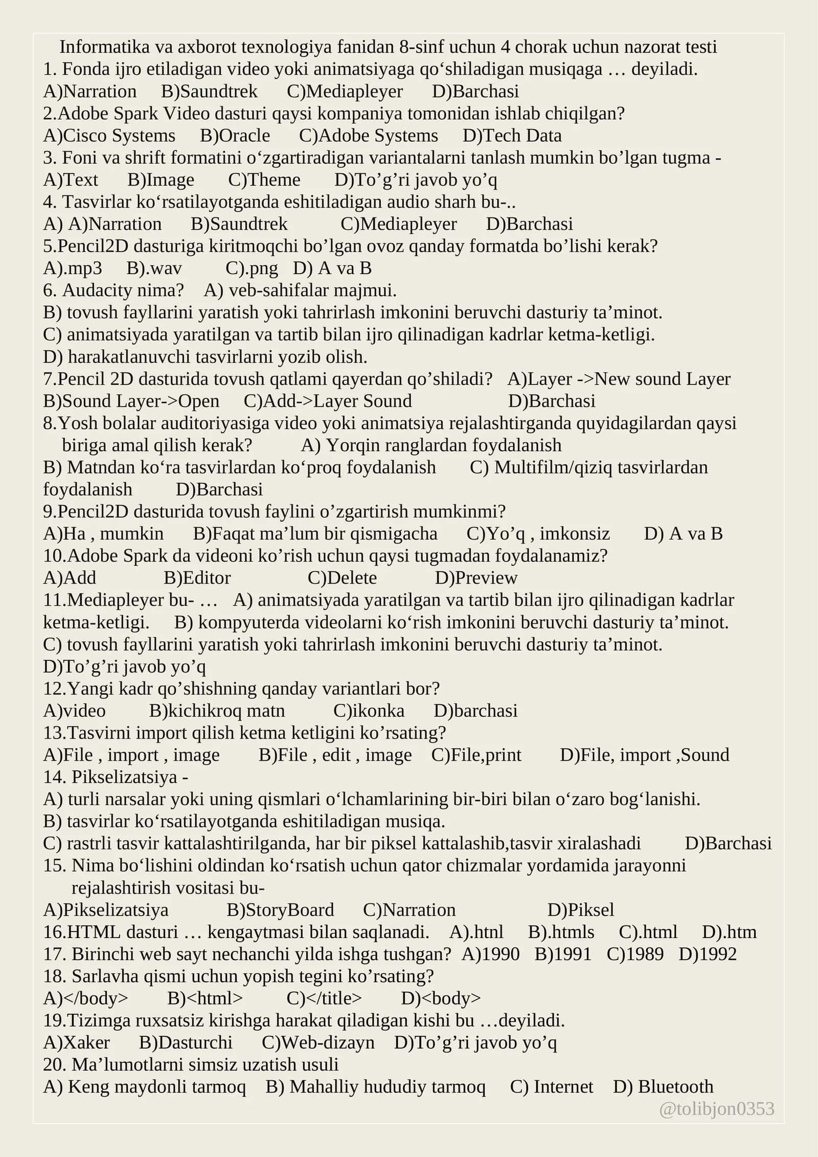 Informatika va axborot texnologiya fanidan 8-sinf uchun 4 chorak uchun nazorat testi