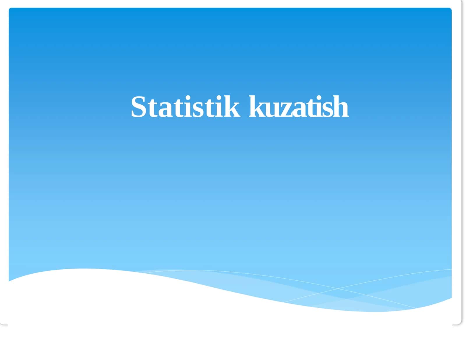 Statistik kuzatish