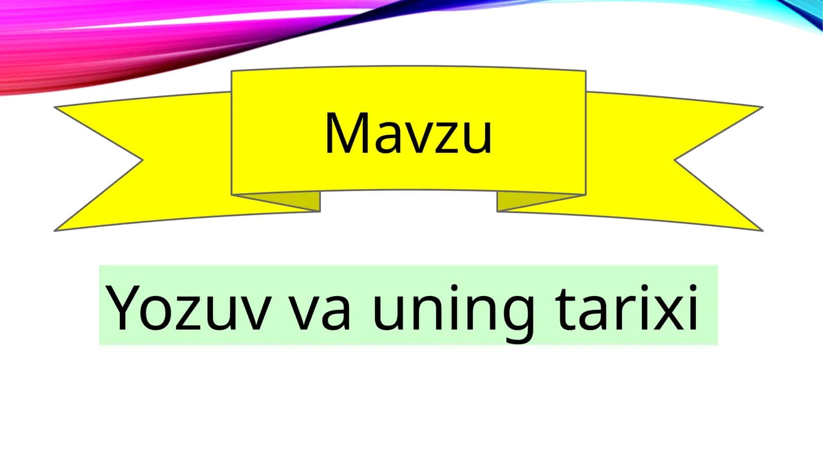 Yozuv va uning tarixi
