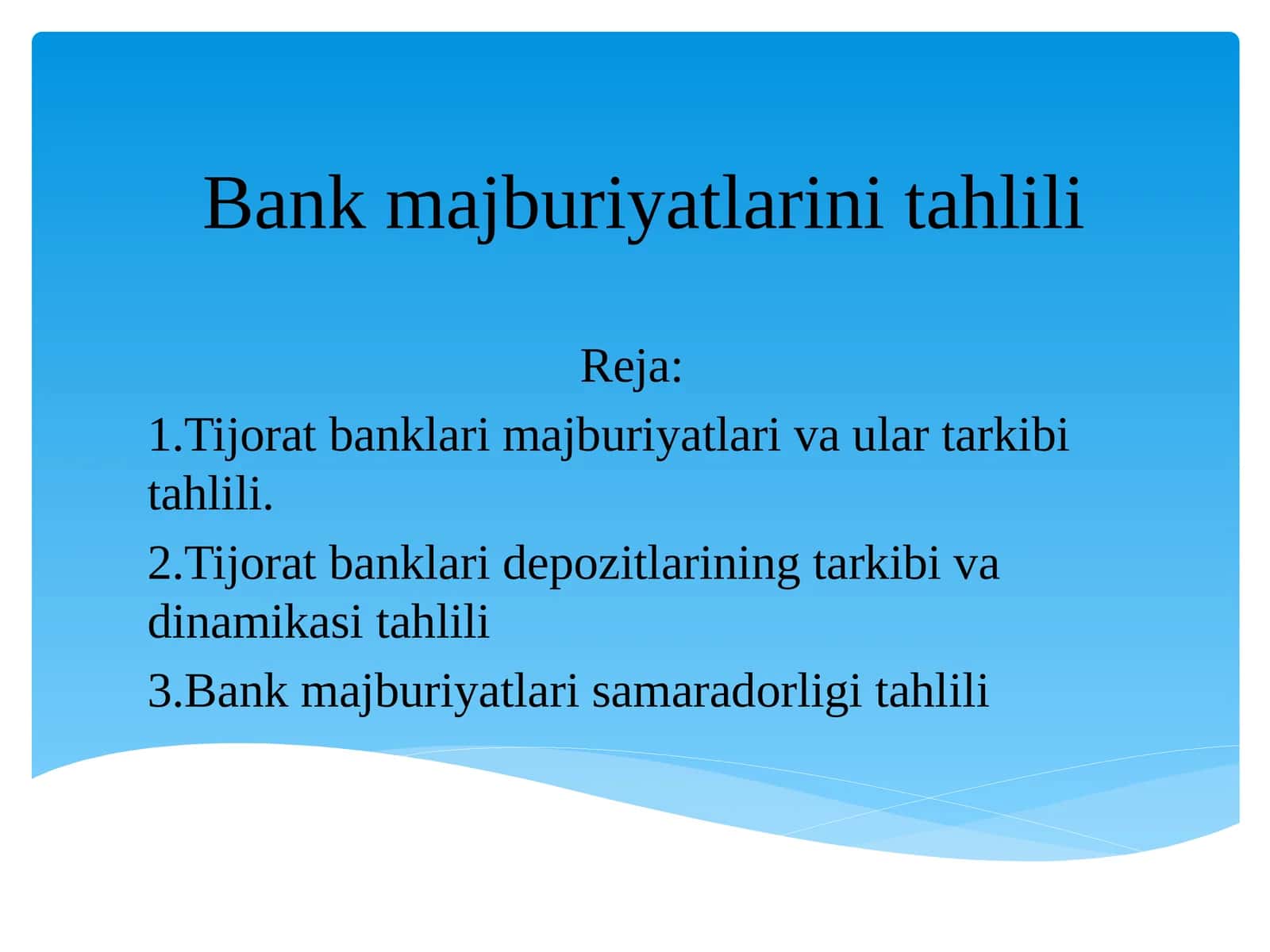 Bank majburiyatlari tahlili