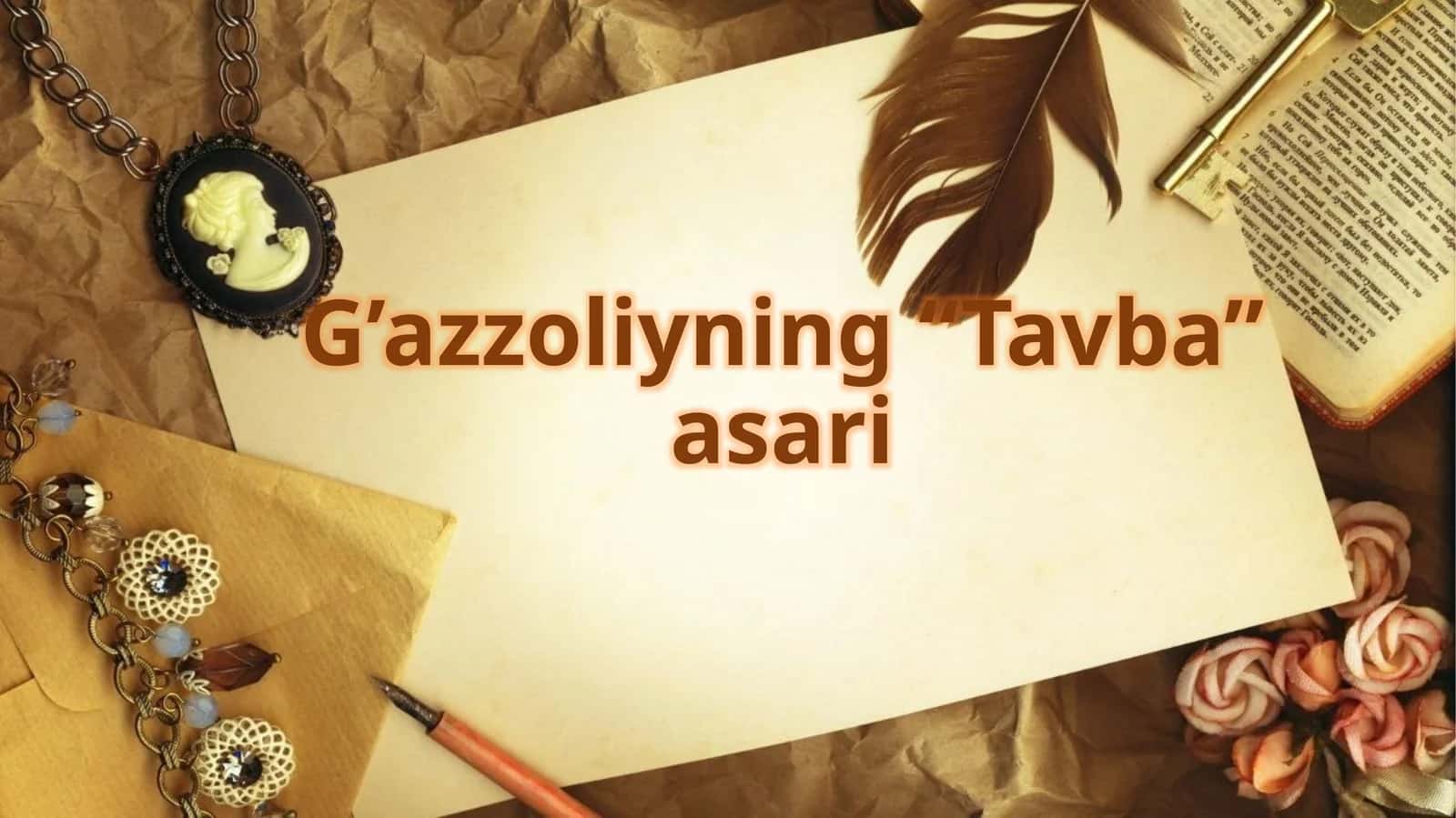 G’azzoliyning “Tavba” asari