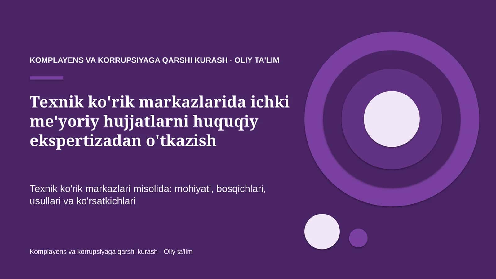 texnik ko'rik markazlarida ichki me'yoriy hujjatlarni huquqiy ekspertizadan o'tkazish 9396