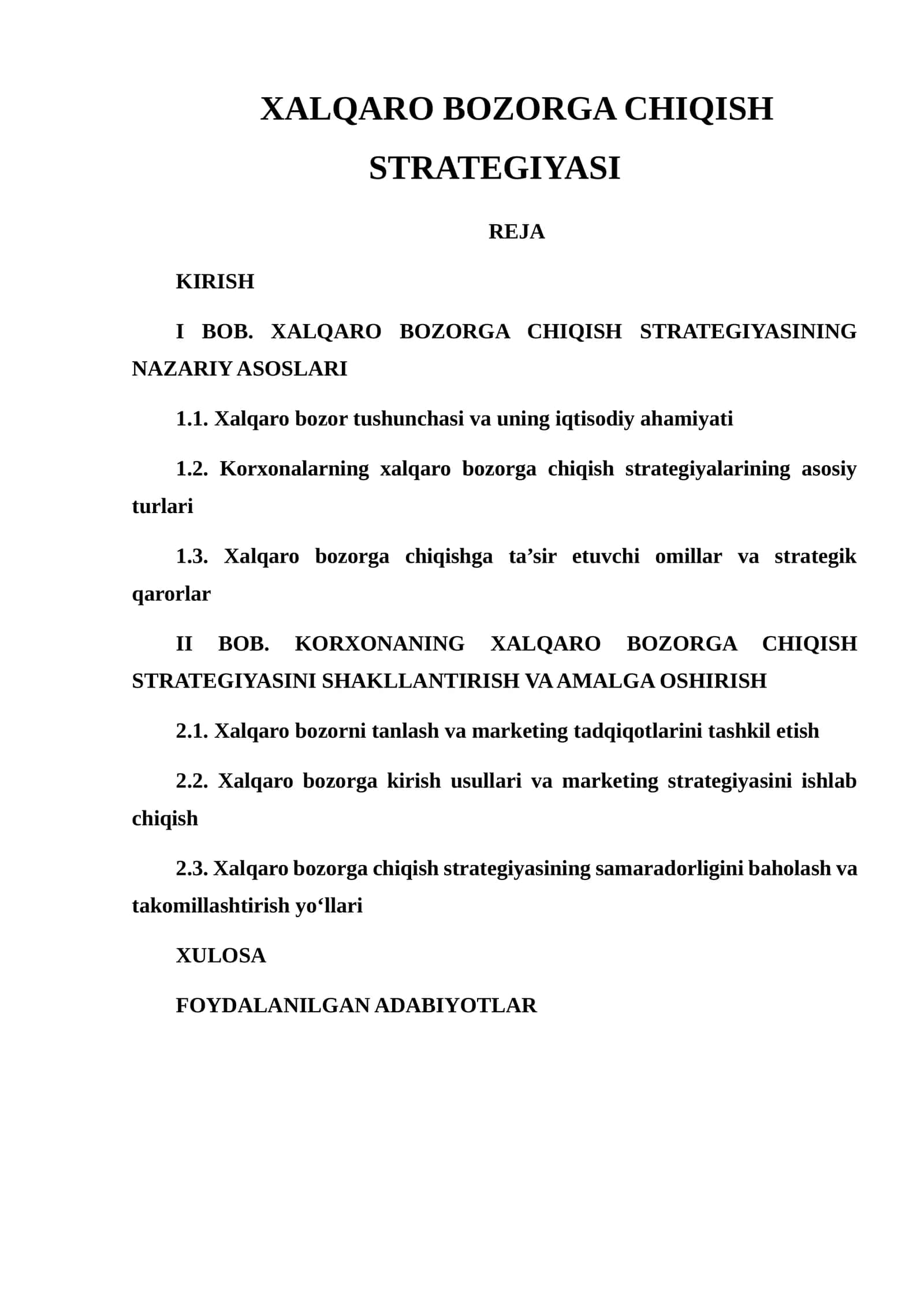XALQARO BOZORGA CHIQISH STRATEGIYASI