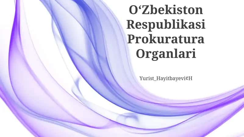 Oʻzbekiston Respublikasi Prokuratura Organlari