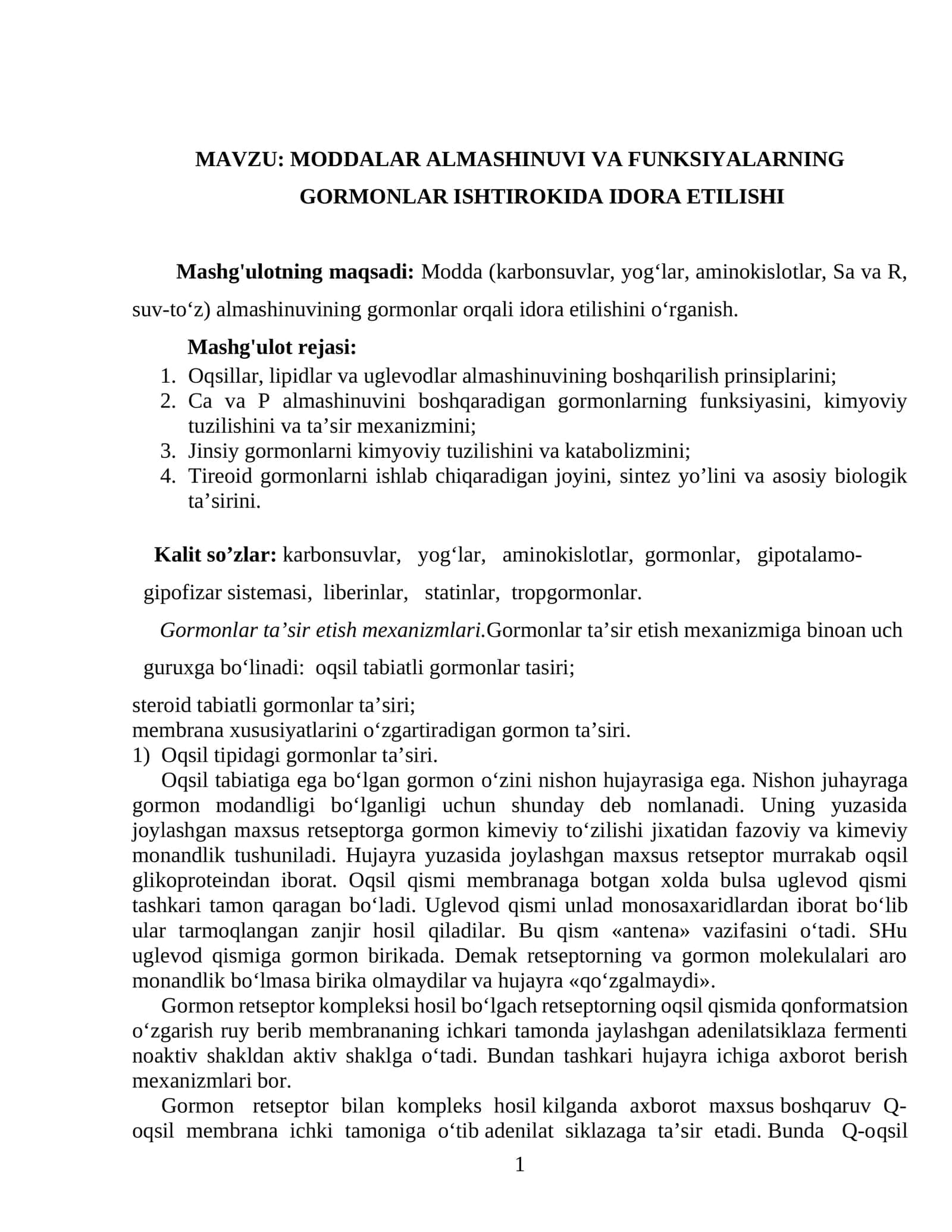 MODDALAR ALMASHINUVI VA FUNKSIYALARNING GORMONLAR ISHTIROKIDA IDORA ETILISHI