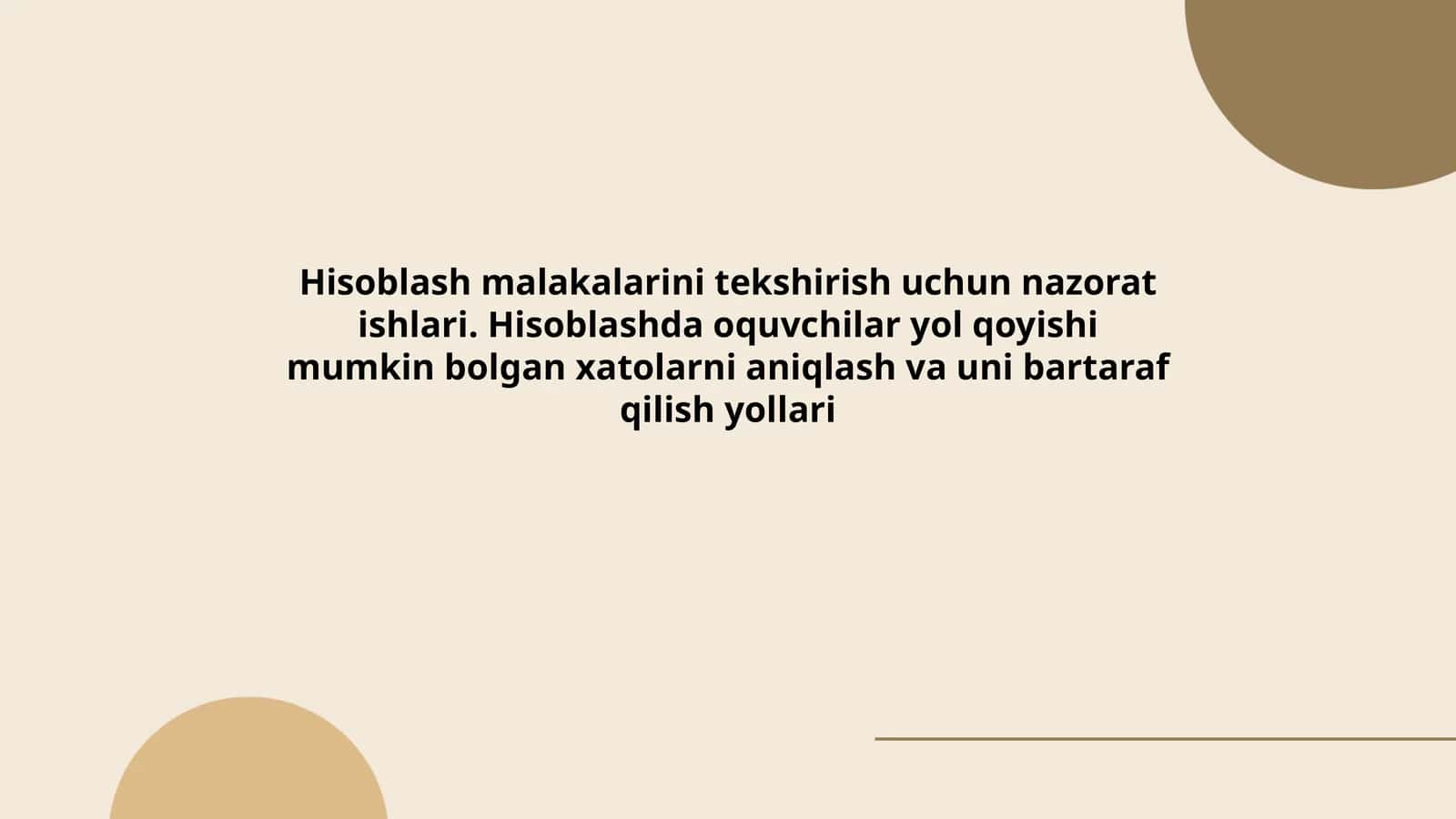 Hisoblash malakalarini tekshirish uchun nazorat ishlari