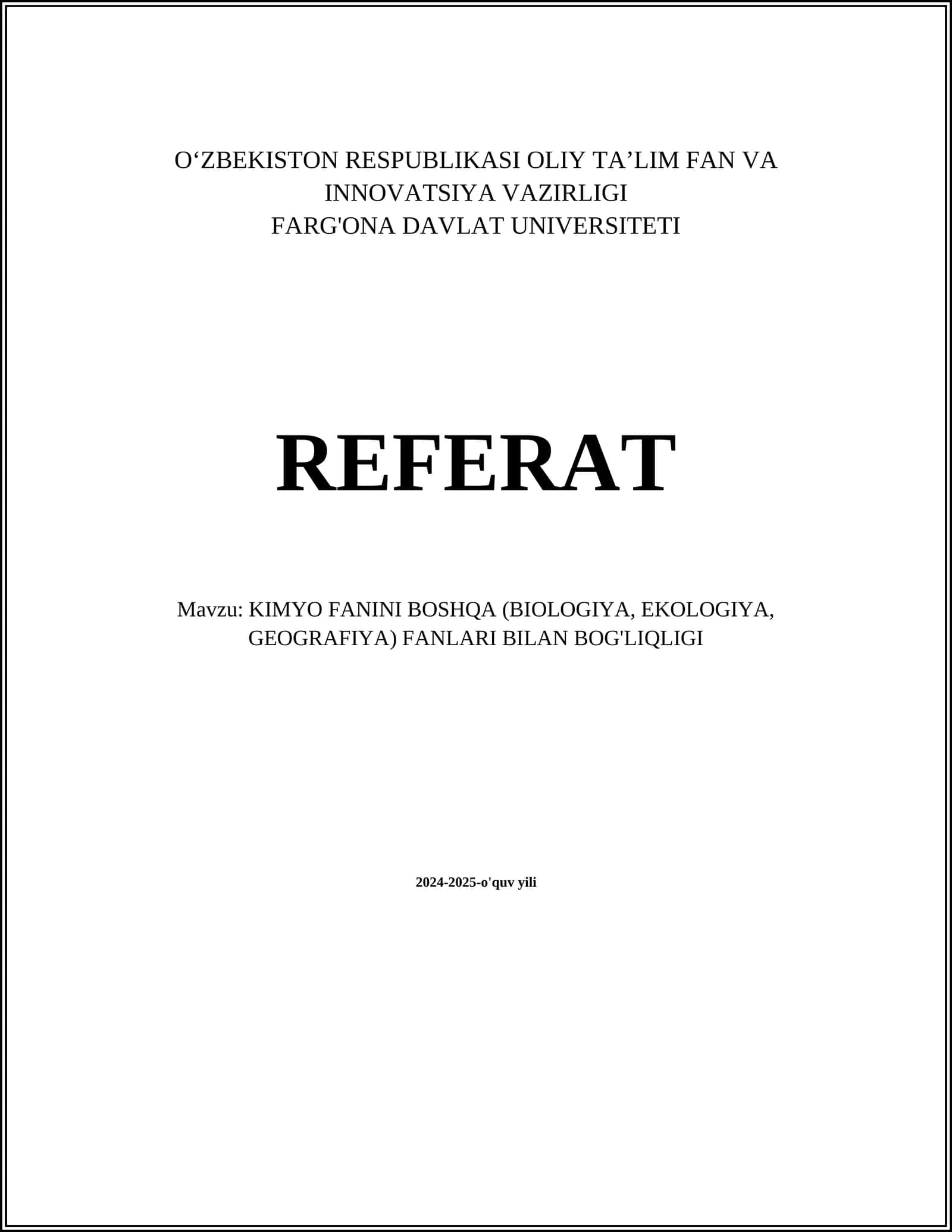 KIMYO FANINI BOSHQA (BIOLOGIYA, EKOLOGIYA, GEOGRAFIYA) FANLARI