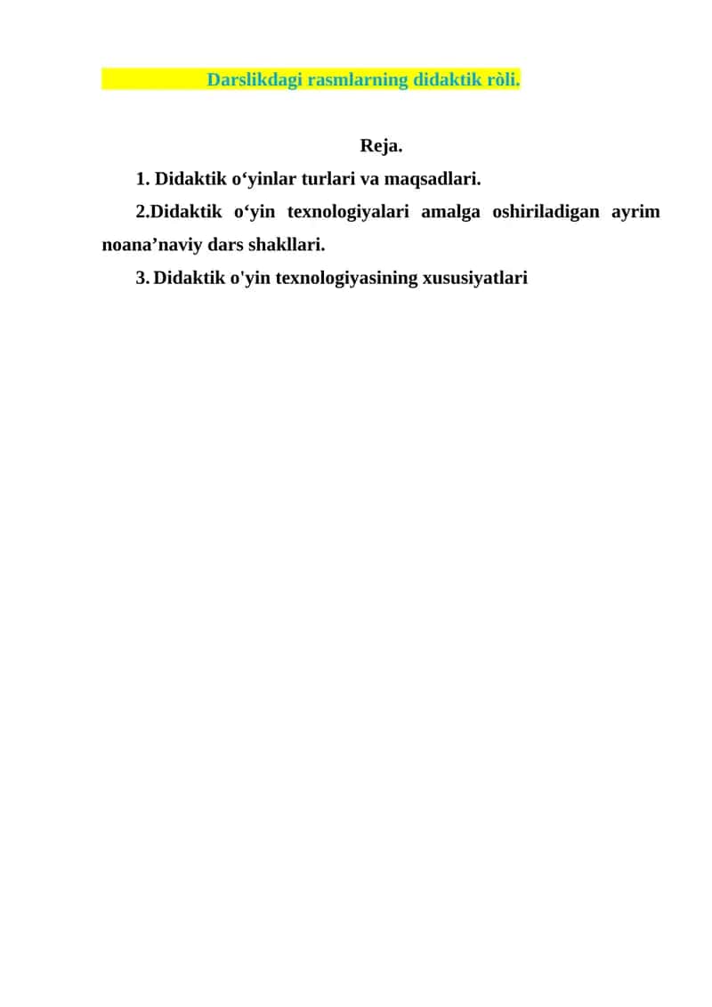 Didaktik o‘yinlar texnologiyasi