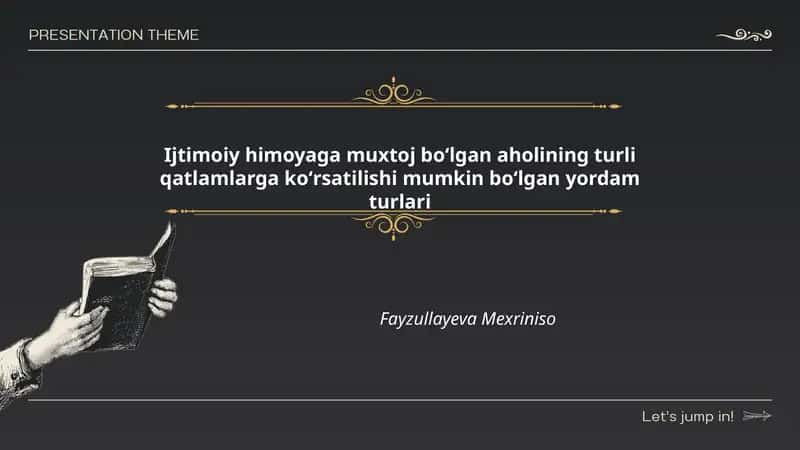 Ijtimoiy himoyaga muxtoj boʻlgan aholining turli qatlamlarga koʻrsatilishi mumkin boʻlgan yordam turlari