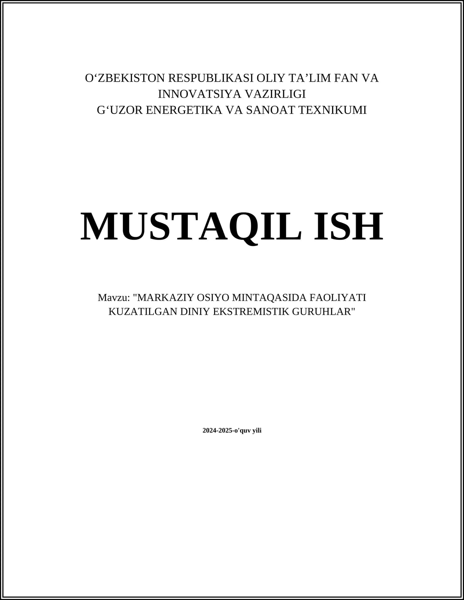 "MARKAZIY OSIYO MINTAQASIDA FAOLIYATI KUZATILGAN DINIY EKSTREMISTIK GURUHLAR"