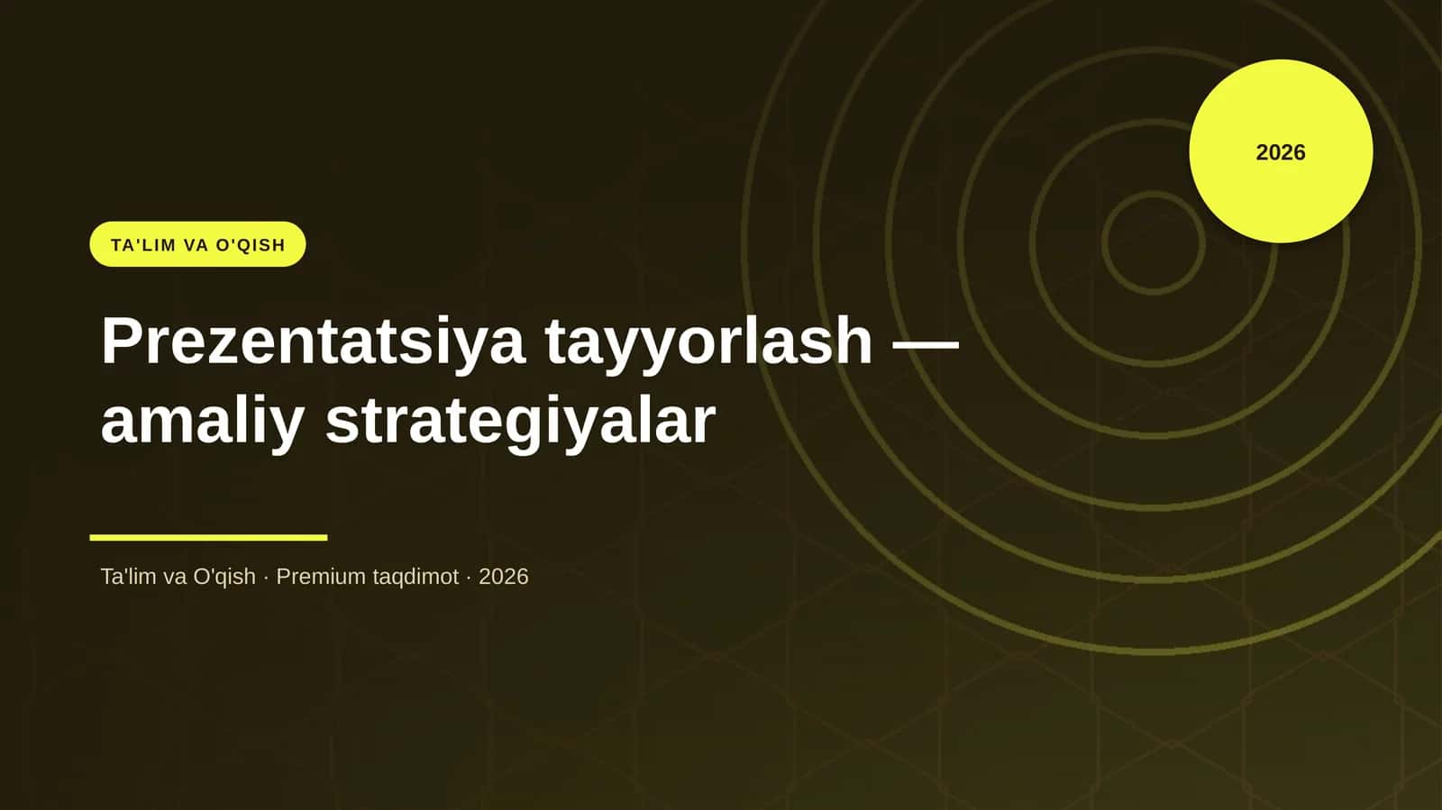Prezentatsiya tayyorlash — amaliy strategiyalar