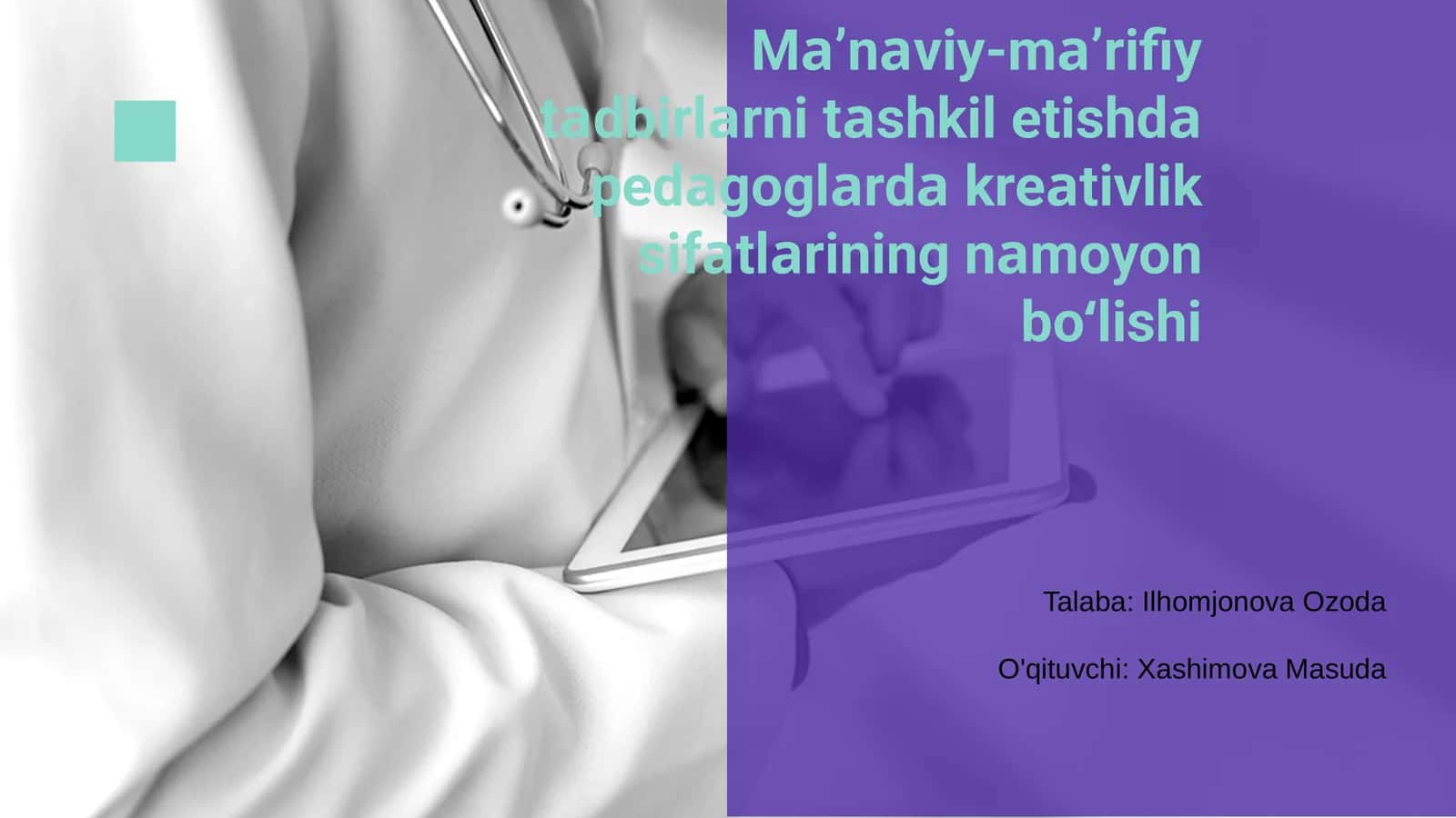 Ma’naviy-ma’rifiy tadbirlarni tashkil etishda pedagoglarda kreativlik sifatlarining namoyon bo‘lishi
