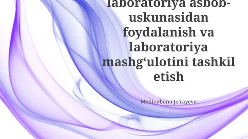 Laboratoriya asbob-uskunasi va jihozlari