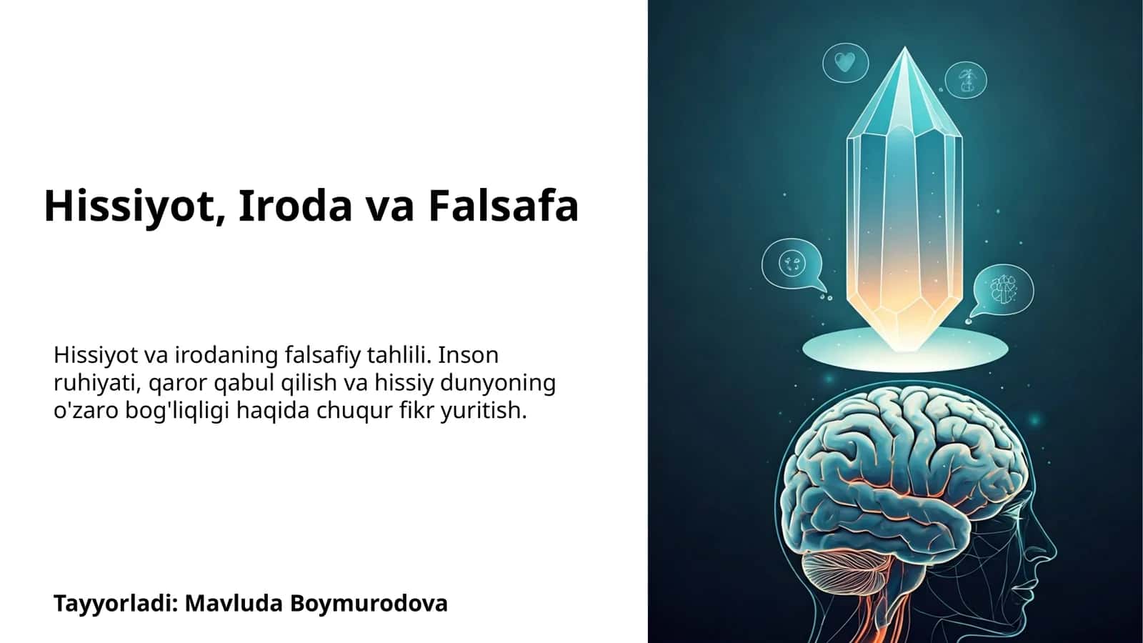 Hissiyot, Iroda va Falsafa