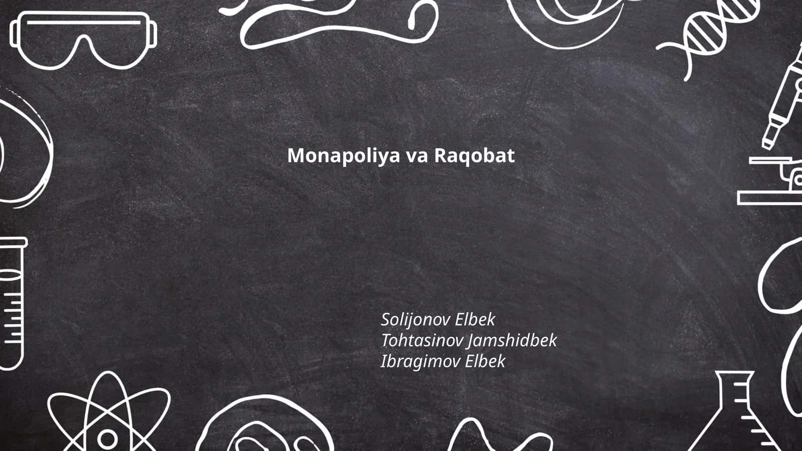 Monapoliya va Raqobat