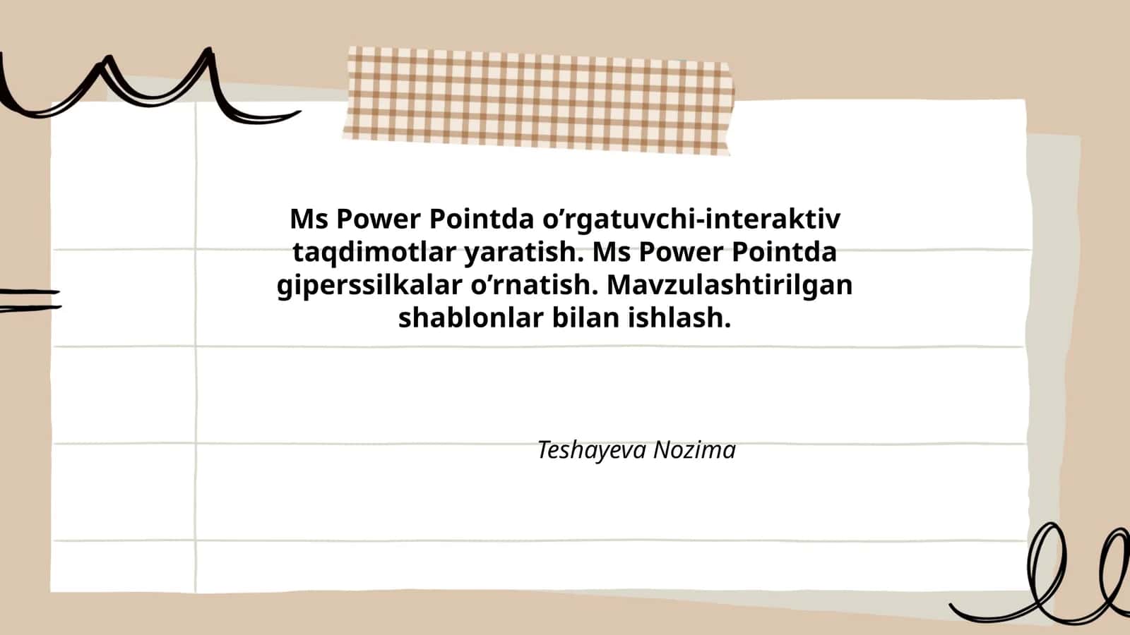 MS Power Pointda o'rgatuvchi-interaktiv taqdimotlar