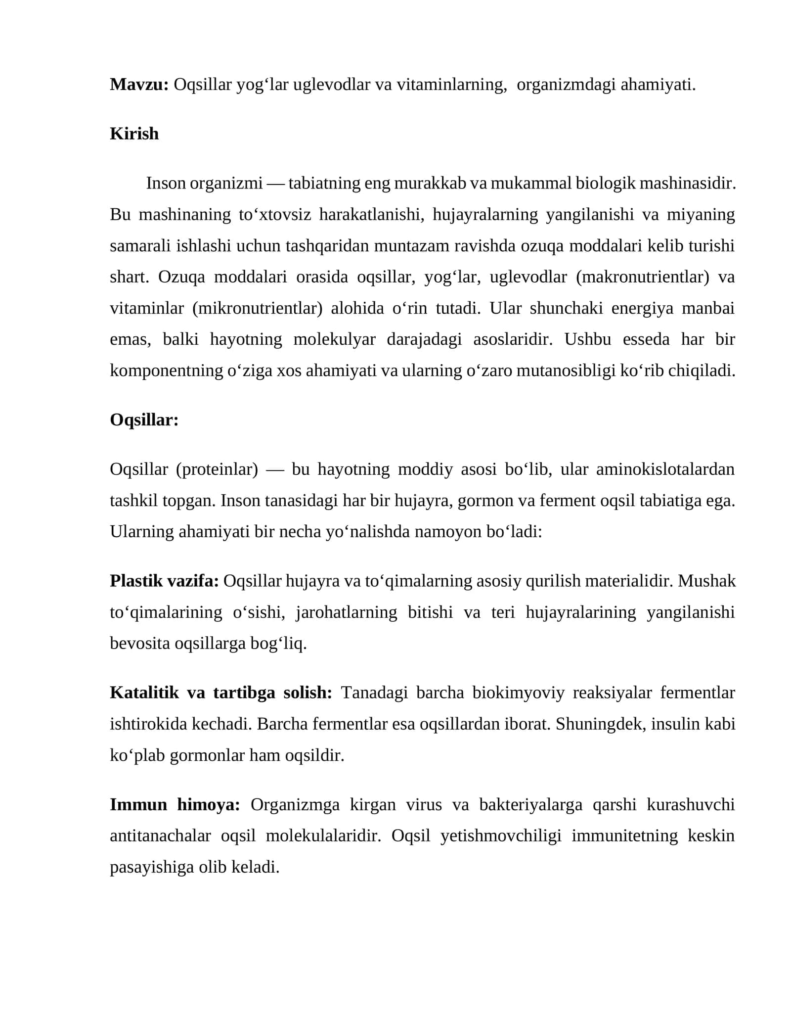 Oqsillar yog‘lar uglevodlar va vitaminlarning, organizmdagi ahamiyati