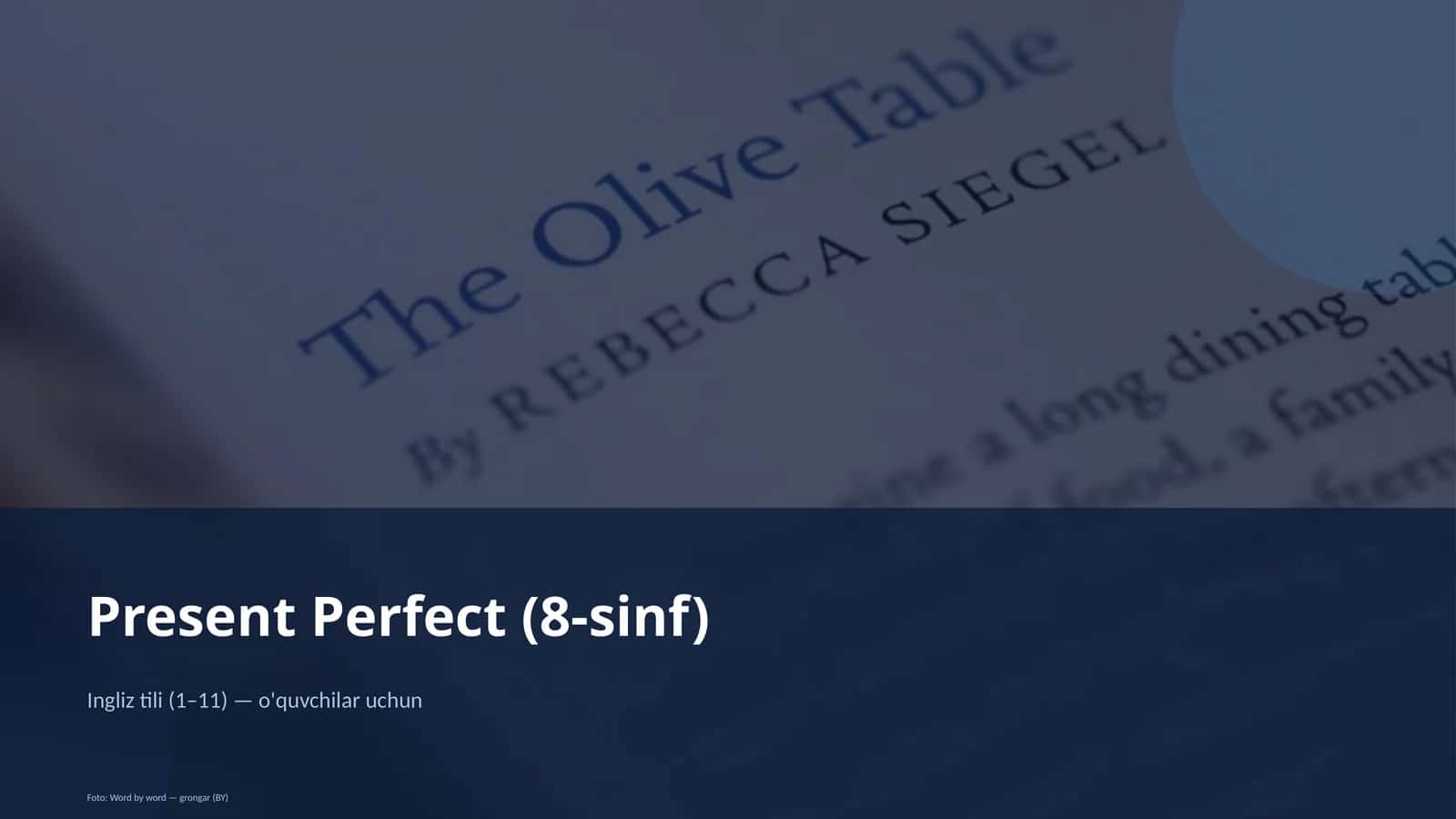 Present Perfect (8-sinf)