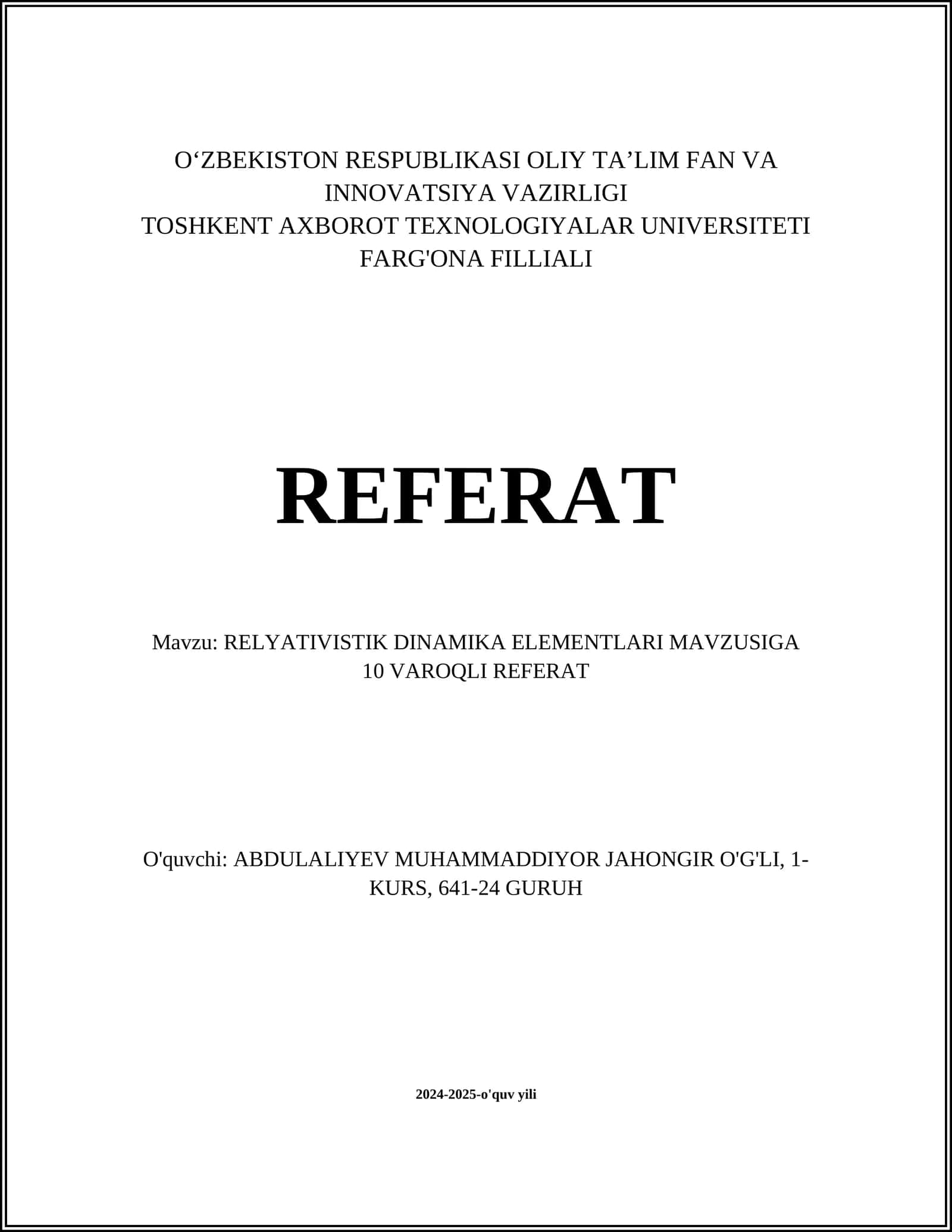 RELYATIVISTIK DINAMIKA ELEMENTLARI MAVZUSIGA 10 VAROQLI REFERAT