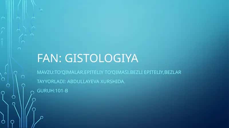Toʻqimalar.Epiteliytoʻqimasi.Bezliepiteliy,bezlar