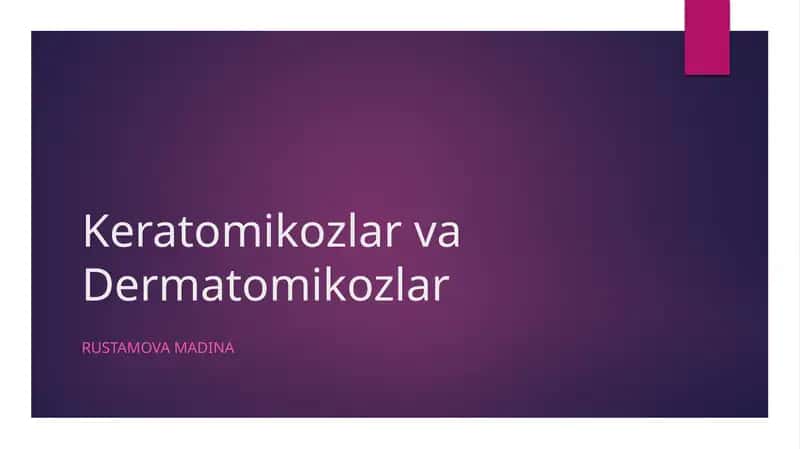 Keratomikozlar va Dermatomikozlar