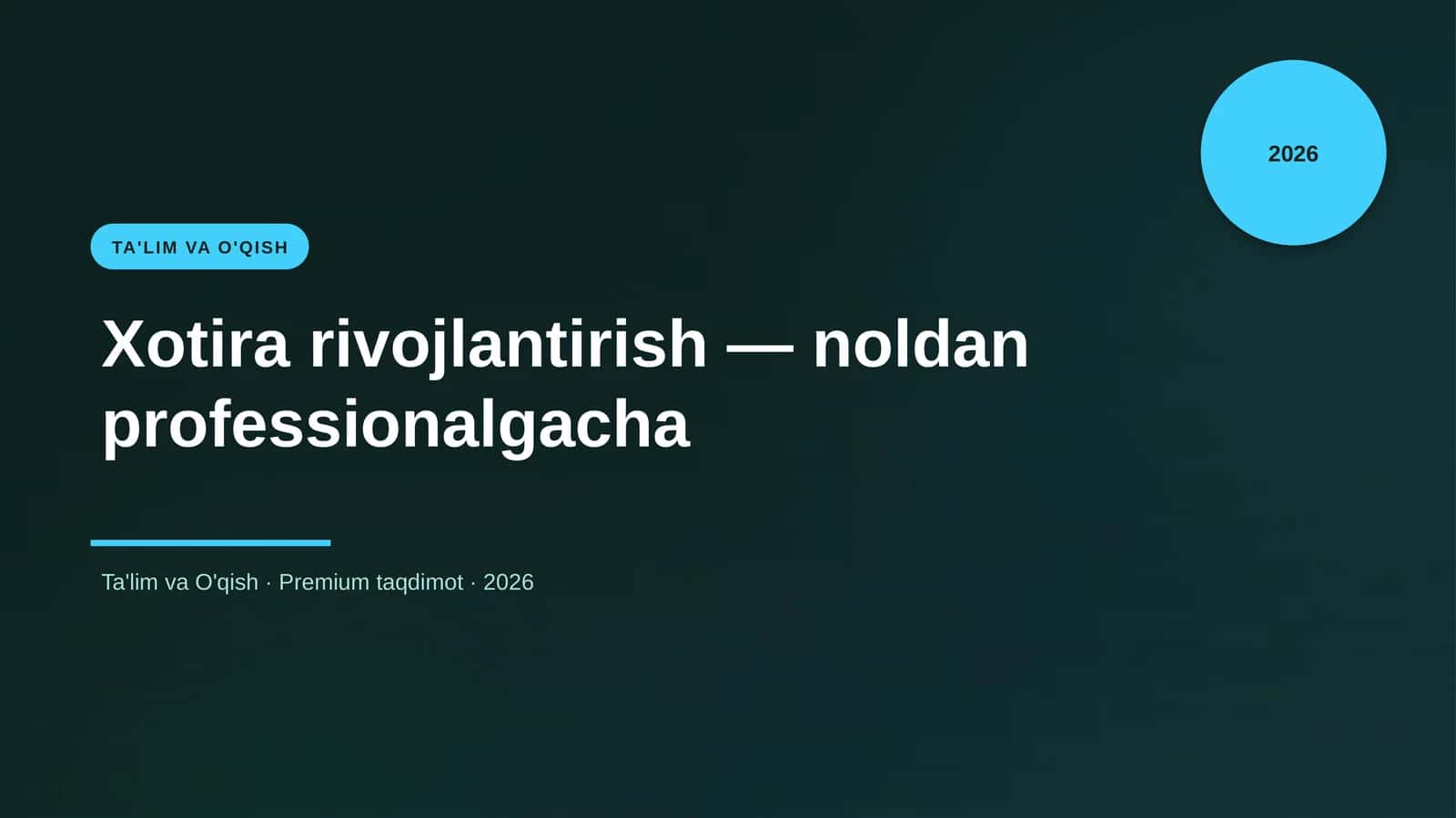 Xotira rivojlantirish — noldan professionalgacha