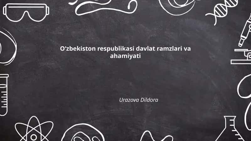 Oʻzbekiston respublikasi davlat ramzlari va ahamiyati