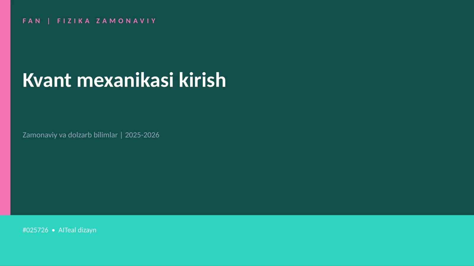 Kvant mexanikasi kirish