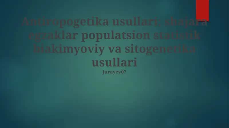Biokimyoviy va Sitogenetik Usullar