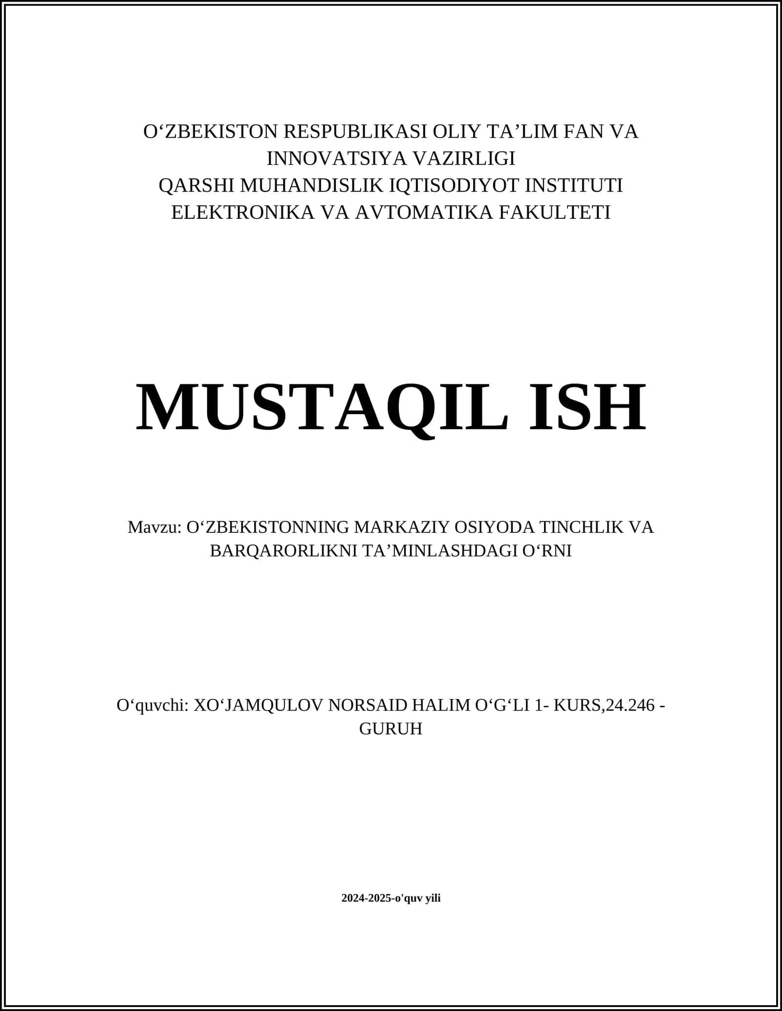 OʻZBEKISTONNING MARKAZIY OSIYODA TINCHLIK VA BARQARORLIKNI TAʼMINLASHDAGI OʻRNI