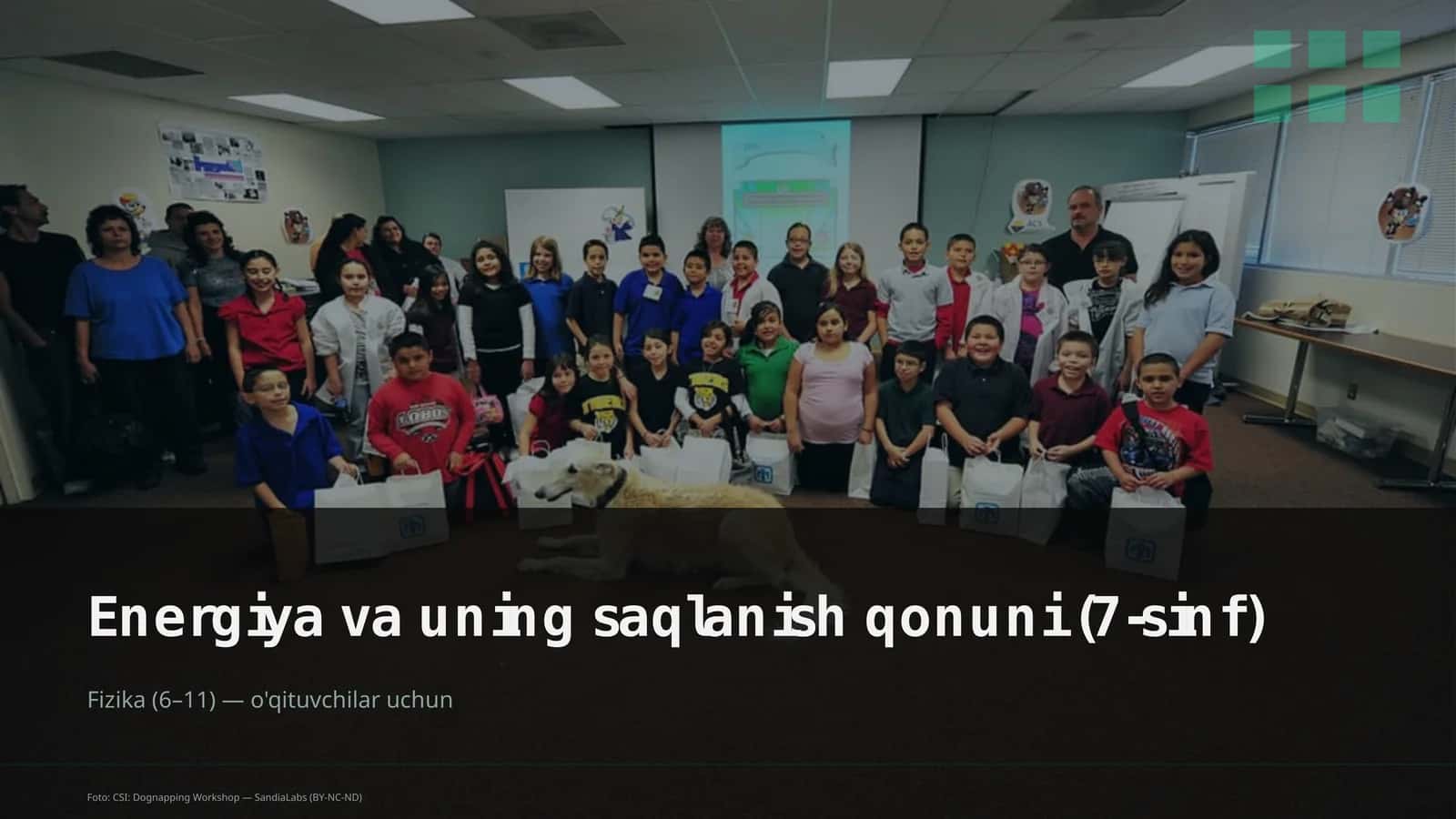 Energiya va uning saqlanish qonuni (7-sinf)