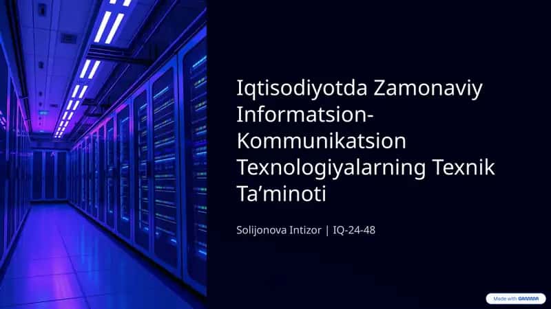 Iqtisodiyotda Zamonaviy Informatsion-Kommunikatsion Texnologiyalarning Texnik Taʼminoti