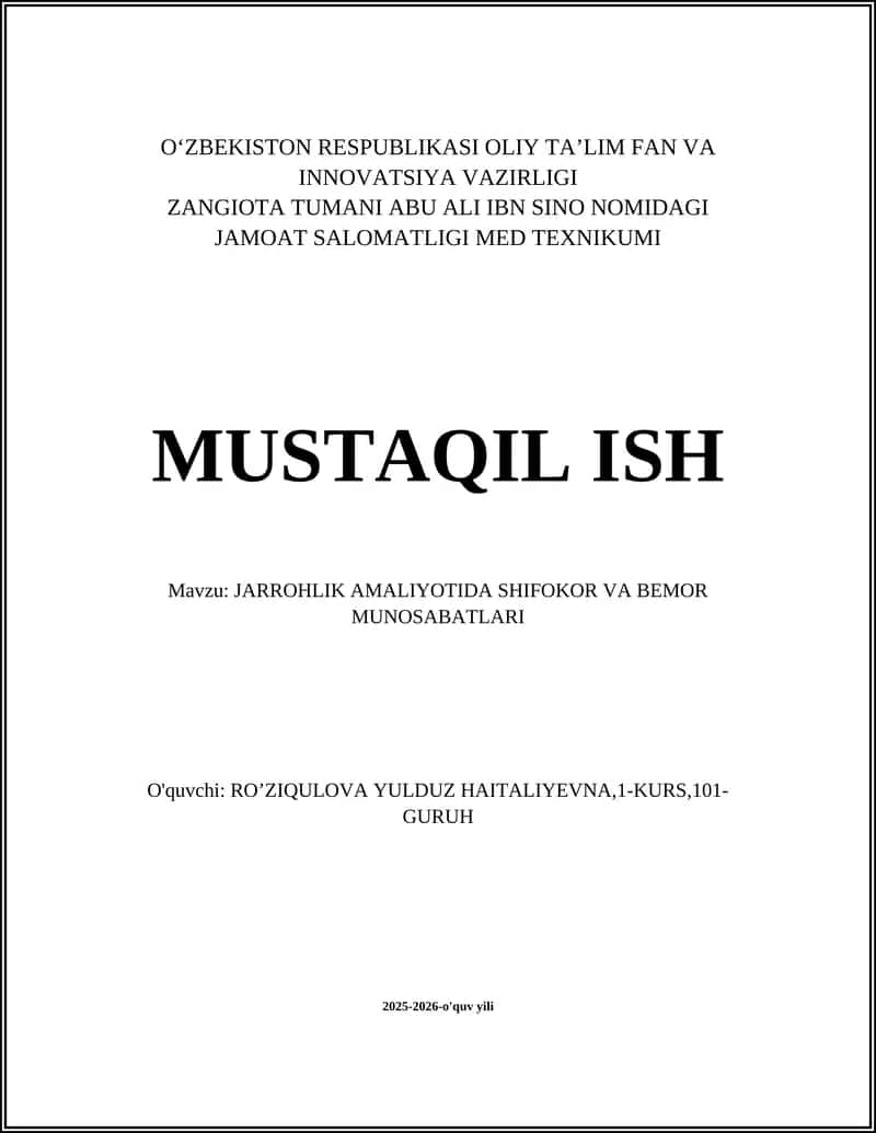 JARROHLIK AMALIYOTIDA SHIFOKOR VA BEMOR MUNOSABATLARI