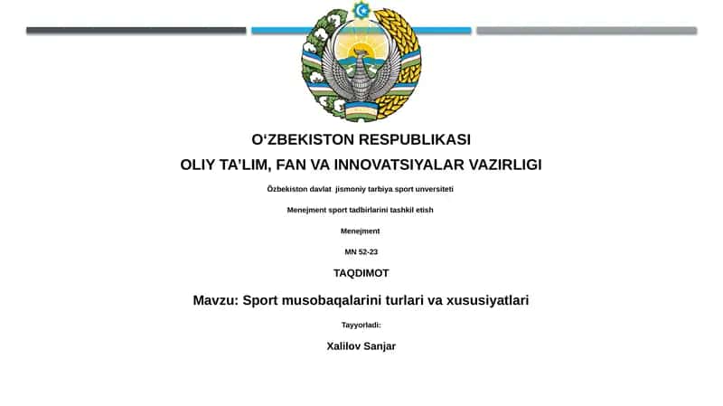 Sport musobaqalarini turlari va xususiyatlari