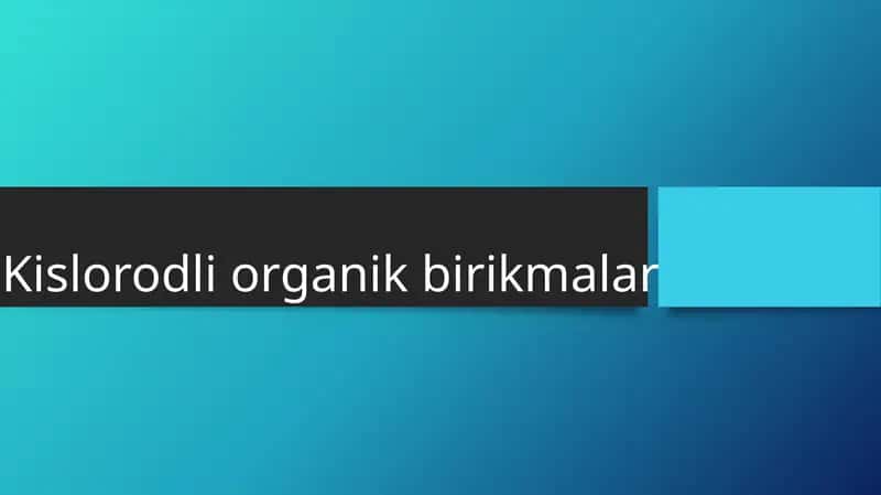 Kislorodli organik birikmalar