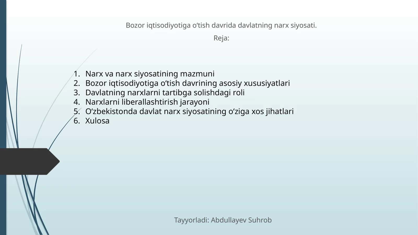 Bozor iqtisodiyotiga oʻtish davrida davlatning narx siyosati